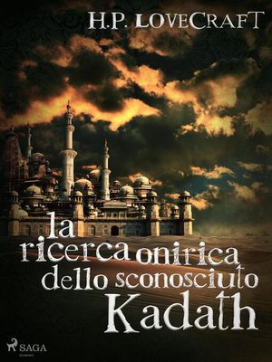 cover image of La ricerca onirica dello sconosciuto Kadath